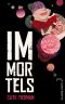[Immortal Beloved 01] • Immortels 1